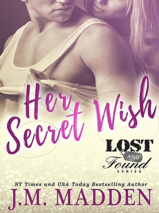 Title details for Her Secret Wish by J.M. Madden - Available